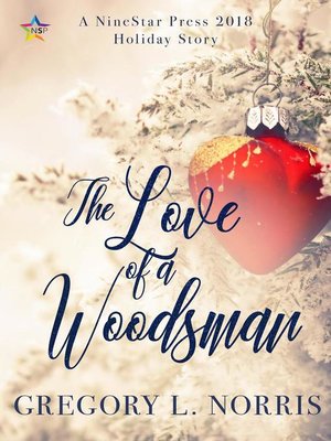 cover image of The Love of a Woodsman
